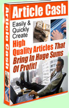 Article Cash, an article traffic cash guide to create a tidal wave of qualified leads and an unstoppable viral income. 